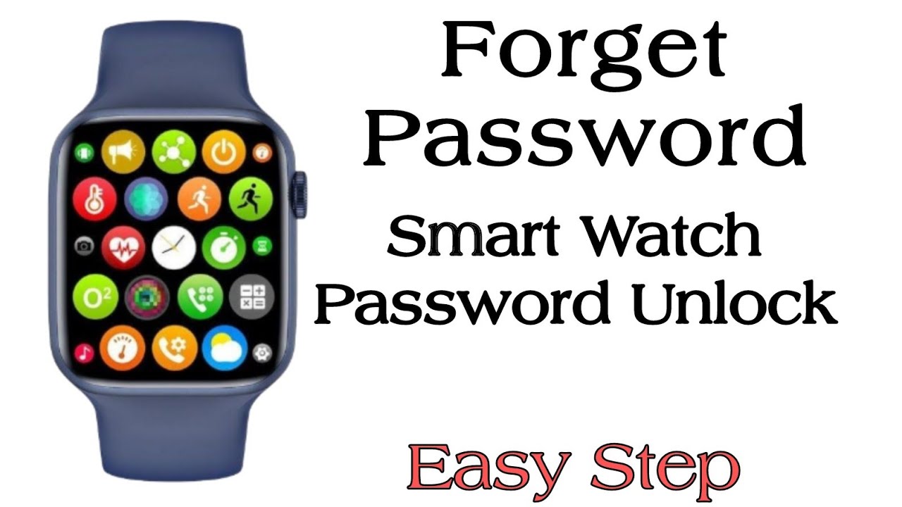 how to unlock smart watch password